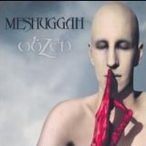 Meshuggah - obZen